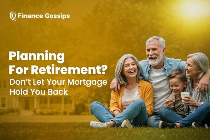 mortgage and retirement planning