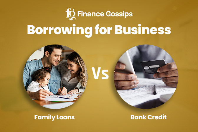 business loans family vs bank