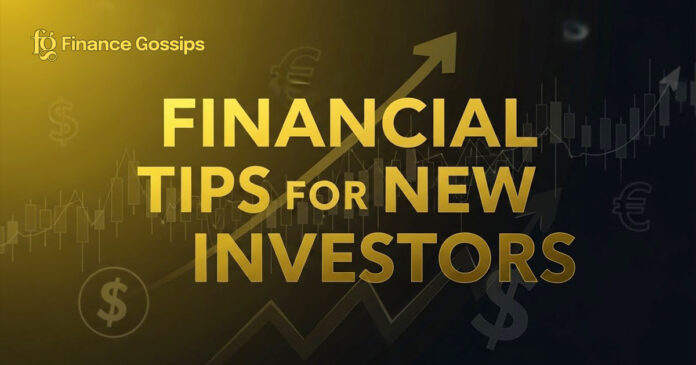 financial tips for new investors